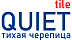 QUIET TILE